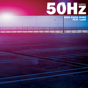 Seek Know More (Radio Edit)