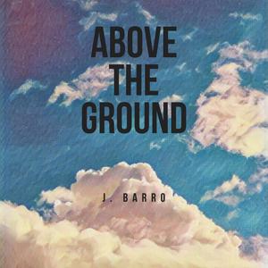 Above the Ground