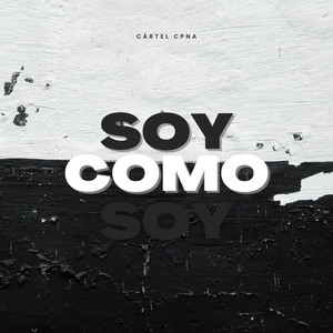 Soy Como Soy (Explicit)