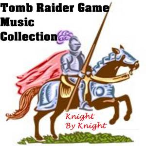 Tomb Raider Game Music Collection