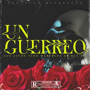 Guerrero (feat. Jaudy, Nino marciano & Los del fino) [Explicit]