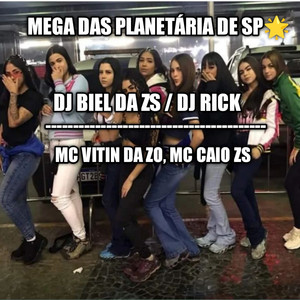 MEGA DAS PLANETÁRIA DE SP (Explicit)