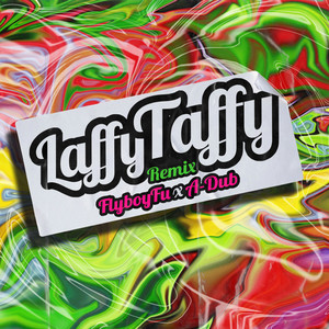 Laffy Taffy - Remix (Remix)
