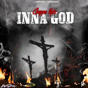 Inna God (feat. Chappa Vybz) [Explicit]