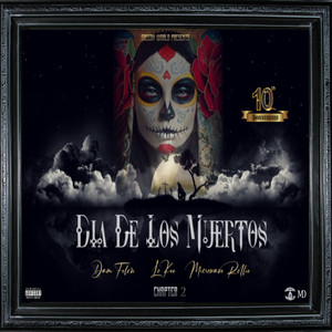 Dia De Los Muertos Chapter 2 (Explicit)