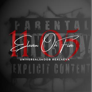 Eleven Oh Five (Explicit)