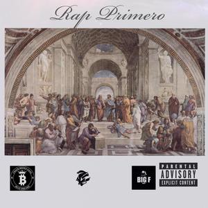 Rap Primero (feat. Beat Dreamz & Big F Beats)