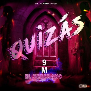 Quizás (Explicit)