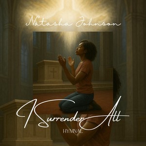 I Surrender All (Hymnal)