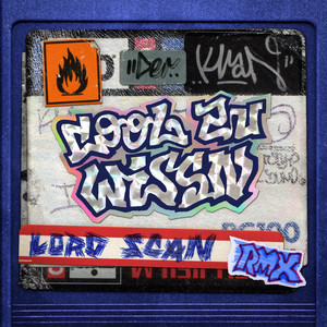 Cool zu wissn (Lord Scan Remix) [Explicit]