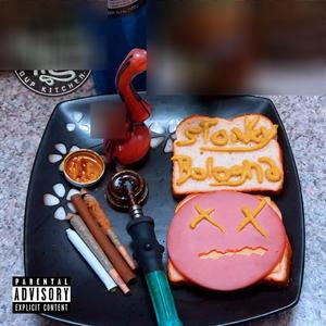 Stoney Bologna (Explicit)