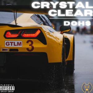 Crystal Clear (Explicit)