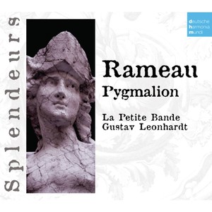 DHM Splendeurs: Rameau: Pygmalion (德意志和谐的世界公司光彩系列：拉莫：皮格马里翁)