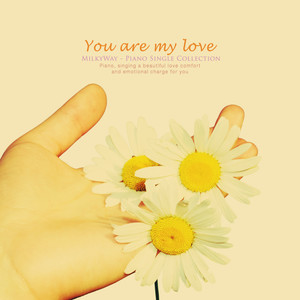 그대는 나의 사랑입니다 (You are my love)