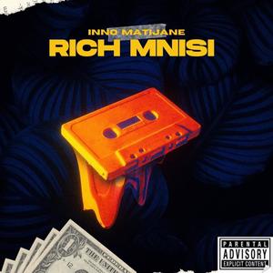 Rich Mnisi (Explicit)