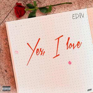 Yes, I love. (Explicit)