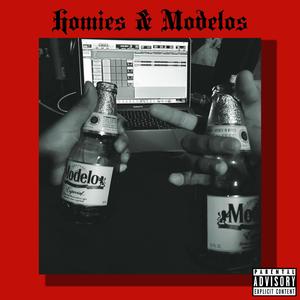 Homies & Modelos (feat. Ayzo & Malu Official) [Explicit]