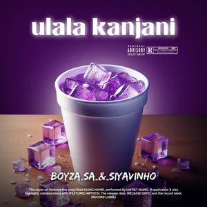 ULALA KANJANI