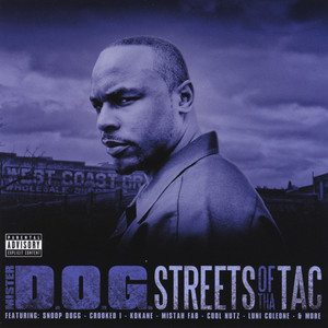 Streets of tha Tac (Explicit)