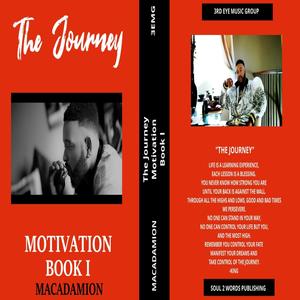 THE JOURNEY (BOOK I MOTIVATION) [Explicit]