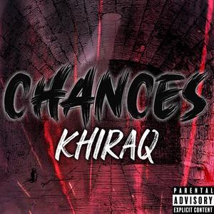 Chances (Explicit)