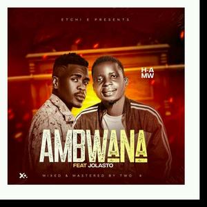 AMBWANA (feat. Jolasto)