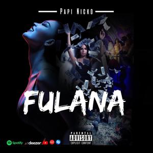 Fulana (Explicit)