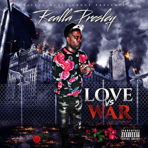 Love vs War (Explicit)