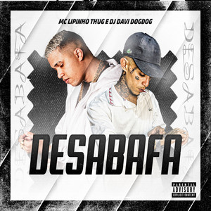 Desabafa (Explicit)