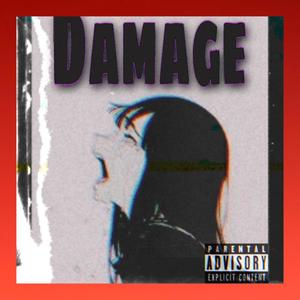 Damage (Explicit)