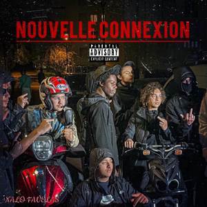 NOUVELLE CONNEXION (Explicit)