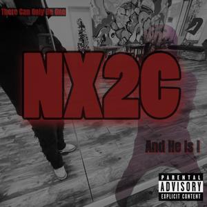 NX2C- Only One (He is I) (feat. $LB) [Explicit]