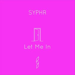 Let Me In (Explicit)