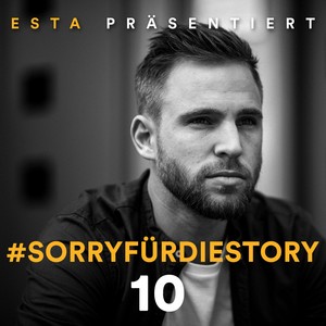 SorryfürdieStory 10 (Explicit)