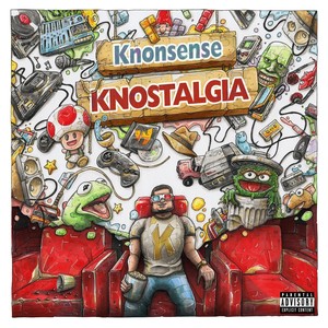 Knostalgia (Explicit)