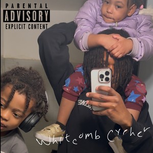 Whitcomb Cypher (Explicit)