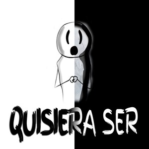 Quisiera Ser