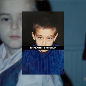 Explaining Myself (feat. Mellow RBL) (Explicit)