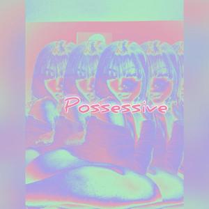 Possesive