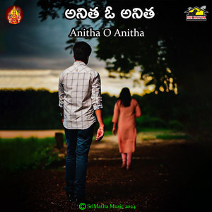 Anitha Oh Anitha Love Songs (Na Pranama Nanu Veedipokuma)