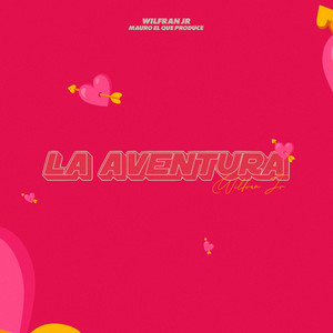 La Aventura (Explicit)