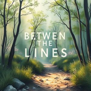 Between The Line.