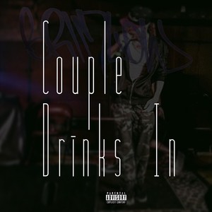 Couple Drinks In (Explicit)
