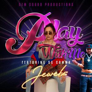 Play With Me (feat. SG Comma) (Remix|Explicit)