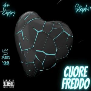 Cuore Freddo (Explicit)