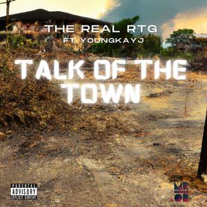 TALK OF THE TOWN (feat. YOUNGKAYJ) (Explicit)