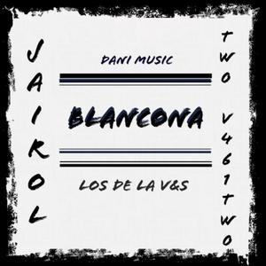 BLANCONA (feat. TW0 V461TW0)