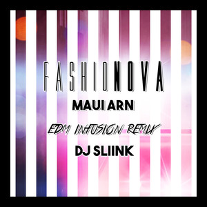 Fashionova (Edm Infusion Remix)