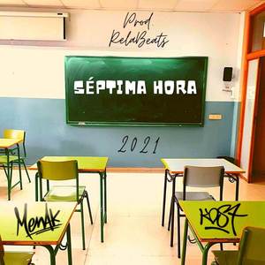 Séptima Hora (Explicit)