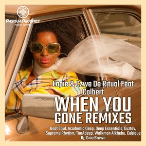 When You Gone (Gino Brown Remix)